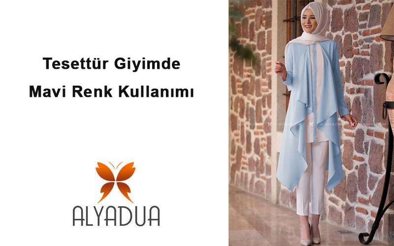 Tesettür Giyimde Mavi Renk Kullanımı